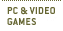 PC & Video Games
